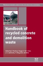 Handbook of Recycled Concrete and Demolition Waste - ISBN 9780857096821