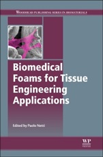 Biomedical Foams for Tissue Engineering Applications - ISBN 9780857096968