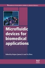 Microfluidic Devices for Biomedical Applications - ISBN 9780857096975
