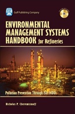 Environmental Management Systems Handbook for Refineries: Polution Prevention Through ISO 14001 - ISBN 9780976511380