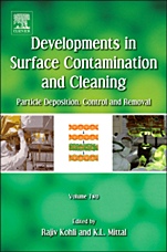 Developments in Surface Contamination and Cleaning - Vol 2: Particle Deposition, Control and Removal - ISBN 9781437778304