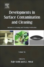 Developments in Surface Contamination and Cleaning - Vol 6: Methods of Cleaning and Cleanliness Verification - ISBN 9781437778793