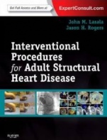 Interventional Procedures for Adult Structural Heart Disease - ISBN 9781455707584