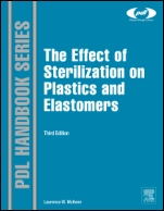 The Effect of Sterilization on Plastics and Elastomers - ISBN 9781455725984