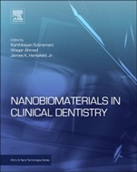Nanobiomaterials in Clinical Dentistry - ISBN 9781455731275