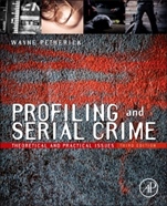 Profiling and Serial Crime: Theoretical and Practical Issues - ISBN 9781455731749