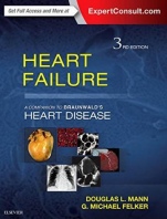 Heart Failure: a Companion to Braunwalds Heart Disease, 3 Rev ed. - ISBN 9781455772377