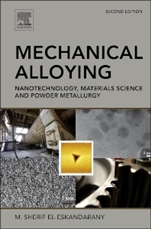 Mechanical Alloying: Nanotechnology, Materials Science and Powder Metallurgy - ISBN 9781455777525