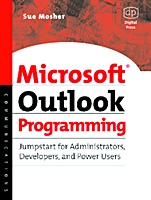 Microsoft Outlook Programming: Jumpstart for Administrators, Developers, and Power Users - ISBN 9781555582869