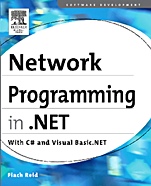 Network Programming in .NET: With C# and Visual Basic .NET - ISBN 9781555583156