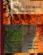 Spatial Databases: With Application to GIS - ISBN 9781558605886