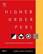 Higher-Order Perl: Transforming Programs with Programs - ISBN 9781558607019