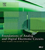 Foundations of Analog and Digital Electronic Circuits - ISBN 9781558607354