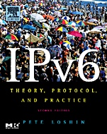 IPv6: Theory, Protocol, and Practice - ISBN 9781558608108