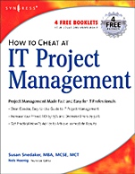 How to Cheat at IT Project Management - ISBN 9781597490375