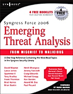 Syngress Force Emerging Threat Analysis: From Mischief to Malicious - ISBN 9781597490566