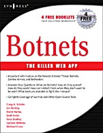 Botnets: The Killer Web Applications - ISBN 9781597491358
