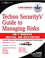 Techno Securitys Guide to Managing Risks for IT Managers, Auditors, and Investigators - ISBN 9781597491389