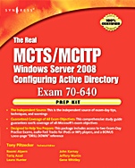 The Real MCTS/MCITP Exam 70-640 Prep Kit: Independent and Complete Self-Paced Solutions - ISBN 9781597492355