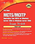 The Real MCTS/MCITP Exam 70-648 Prep Kit: Independent and Complete Self-Paced Solutions - ISBN 9781597492362