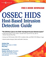 OSSEC Host-Based Intrusion Detection Guide - ISBN 9781597492409