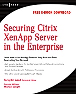 Securing Citrix XenApp Server in the Enterprise - ISBN 9781597492812