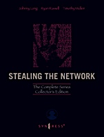 Stealing the Network: The Complete Series Collectors Edition, Final Chapter, and DVD - ISBN 9781597492997