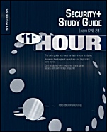 Eleventh Hour Security+: Exam SY0-201 Study Guide - ISBN 9781597494274