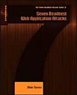 Seven Deadliest Web Application Attacks - ISBN 9781597495431