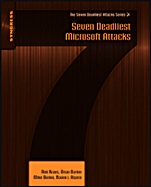 Seven Deadliest Microsoft Attacks - ISBN 9781597495516