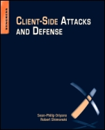 Client-Side Attacks and Defense - ISBN 9781597495905