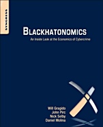 Blackhatonomics: An Inside Look at the Economics of Cybercrime - ISBN 9781597497404