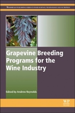 Grapevine Breeding Programs for the Wine Industry - ISBN 9781782420750