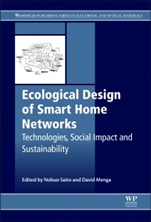 Ecological Design of Smart Home Networks: Technologies, Social Impact and Sustainability - ISBN 9781782421191