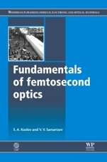 Fundamentals of Femtosecond Optics - ISBN 9781782421283
