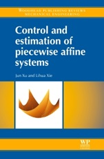 Control and Estimation of Piecewise Affine Systems - ISBN 9781782421610