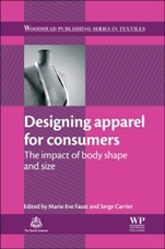 Designing Apparel for Consumers: The Impact of Body Shape and Size - ISBN 9781782422105