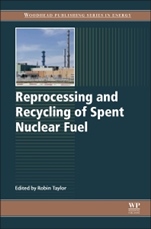 Reprocessing and Recycling of Spent Nuclear Fuel - ISBN 9781782422129