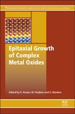 Epitaxial Growth of Complex Metal Oxides - ISBN 9781782422457