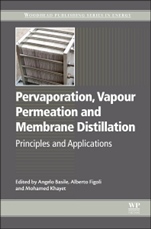Pervaporation, Vapour Permeation and Membrane Distillation: Principles and Applications - ISBN 9781782422464