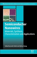 Semiconductor Nanowires: Materials, Synthesis, Characterization and Applications - ISBN 9781782422532