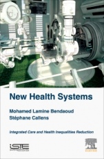 New Health Systems: Integrated Care and Health Inequalities Reduction - ISBN 9781785481659