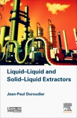 Liquid-Liquid and Solid-Liquid Extractors - ISBN 9781785481789