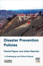 Disaster Prevention Policies: A Challenging and Critical Outlook - ISBN 9781785481963