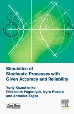 Simulation of Stochastic Processes with Given Accuracy and Reliability - ISBN 9781785482175