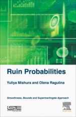 Ruin Probabilities: Smoothness, Bounds, Supermartingale Approach - ISBN 9781785482182
