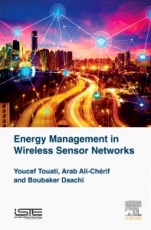 Energy Management in Wireless Sensor Networks - ISBN 9781785482199