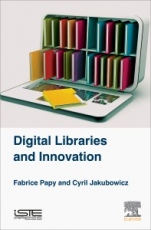 Digital Libraries and Innovation - ISBN 9781785482236