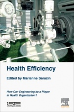 Health Efficiency: How Can Engineering be a Player in Health Organization? - ISBN 9781785483110