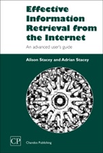 Effective Information Retrieval from the Internet: An Advanced User’s Guide - ISBN 9781843340775